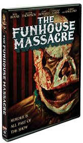 The Funhouse Massacre