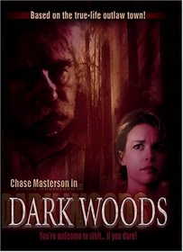 Dark Woods