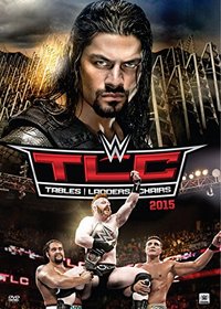 WWE TLC: Tables, Ladders and Chairs 2015