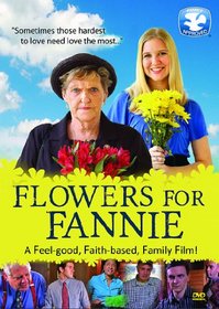 Flowers For Fannie