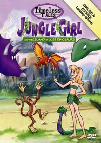 Timeless Tales: Jungle Girl and the Island of Lost Dinosaurs