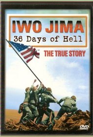 Iwo Jima 36 Days of Hell