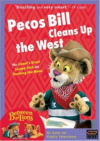 Between the Lions - Pecos Bill Cleans Up the West