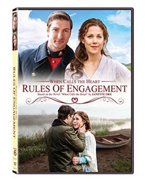 When Calls the Heart: Rules of Engagement