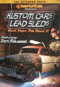 Kustom Cars Lead Sleds: Back From Dead II V.2