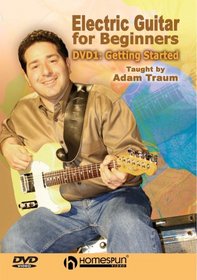 Electric Guitar for Beginners: DVD 1 - Getting Started