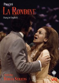 Puccini: La Rondine starring Teresa Stratas