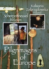 Pilgrimages of Europe: Kalwaria Zebrzydowska, Poland & Scherpenheuvel, Belgium