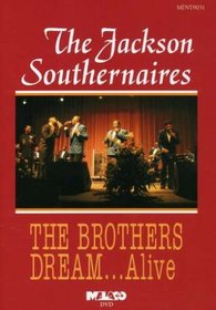 The Jackson Southernaires: The Brothers Dream... Alive