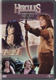 Hercules: The Legendary Journeys: The Xena Trilogy - The Warrior Princess, The Gauntlet, and Unchained Heart (Hercules & Xena)