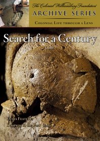 Search for a Century