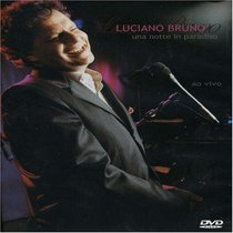 Luciano Bruno: Una Notte In Paradiso - Ao Vivo