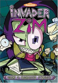 Invader ZIM - Progressive Stupidity (Vol. 2)