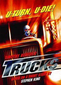 Trucks (Based on a Short Story By Stephen King)