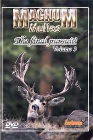 Magnum Mulies, The Final Pursuit! Volume 3 DVD by Eastmans'