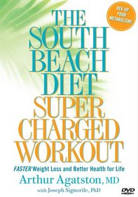 The South Beach Diet Super Charged Workout