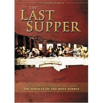 The Amazing Story of the Last Supper