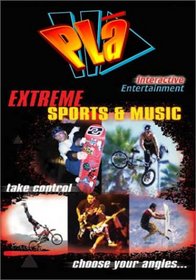 PLA: Extreme Sports & Music