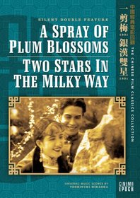 A Spray of Plum Blossoms/Two Stars in the Milky Way