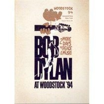 Bob Dylan - At Woodstock '94