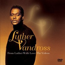 Luther Vandross - From Luther with Love: The Videos (Jewel Case with Bonus Audio CD)