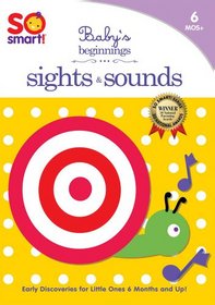 So Smart! Baby's Beginnings - Sights & Sounds