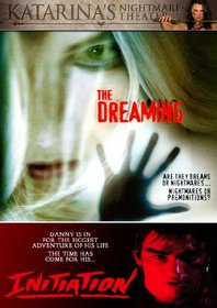 The Dreaming/The Initiation (Katarina's Nightmare Theater) Ozploitation Double Bill