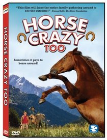 Horse Crazy Too