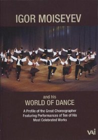 Igor Moiseyev and His World of Dance
