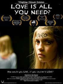 "Love Is All You Need?" Short Film - Theatrical Version