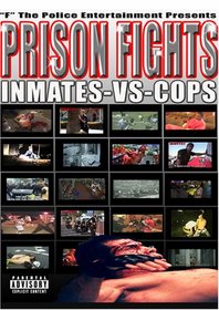 Prison Fights Inmates Vs Cops