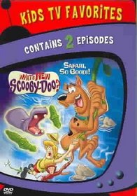 What's New Scooby-Doo?, Vol. 2: Safari, So Good - TV Favorites