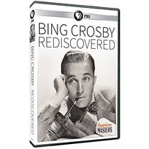 American Masters: Bing Crosby - Rediscovered