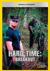 Hard Time: Breakout