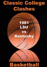 1981 LSU vs Kentucky - Basketball