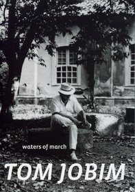Tom Jobim: Waters of March