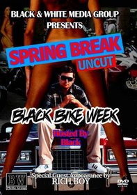 Spring Break Uncut: Black Bike Week