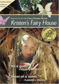 Kristen's Fairy House (The Fairy Houses Series)