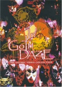 In Goth Daze: The Gothic Video Collection