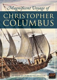 Magnificent Voyage of Christopher Columbus