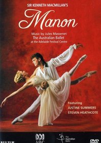 Massenet - Manon / Sir Kenneth MacMillan, Royal Australian Ballet, Justine Summers