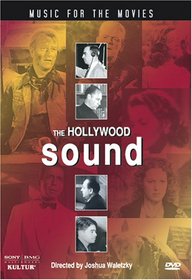 Hollywood Sound -  Music for the Movies / Max Steiner, Franz Waxman, David Raksin