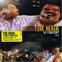 Tim Maia: Tim Maia in Concert