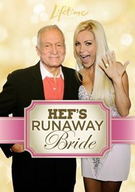 Hef's Runaway Bride