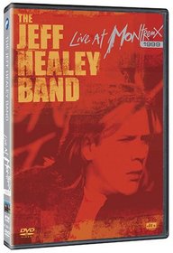 Jeff Healey Band - Live at Montreux 1999