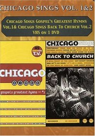 Chicago Sings Gospel's Greatest Hymns/Back to Church