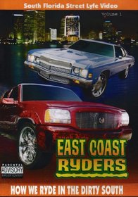 East Coast Ryders: How We Ryde in the Dirty South