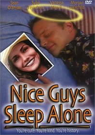 Nice Guys Sleep Alone