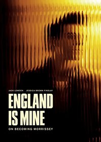 England Is Mine - On Becoming Morrissey