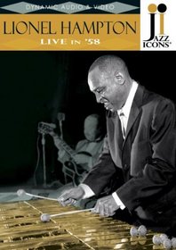Jazz Icons: Lionel Hampton - Live in '58
